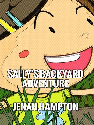 cover image of Sally's Backyard Adventure